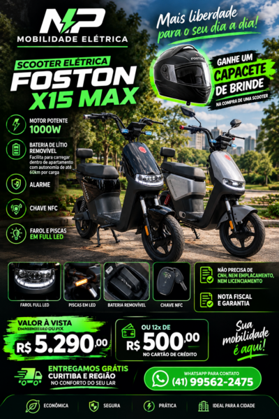 Scooter Elétrica Foston X15 Max Nova Zero Km